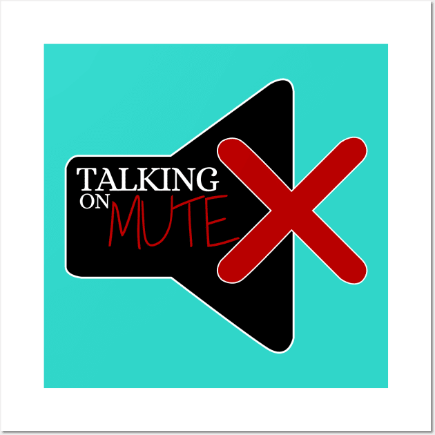 Talking on Mute - Computer Icon No 3 Wall Art by Fun Funky Designs